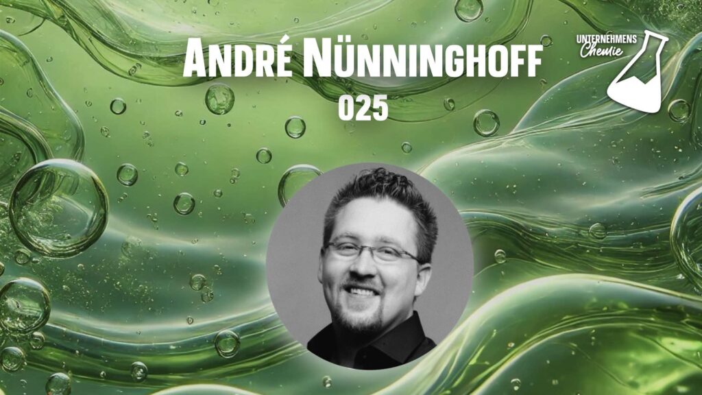 Unternehmenschemie Business-Podcast mit Oliver Ratajczak Folge 025