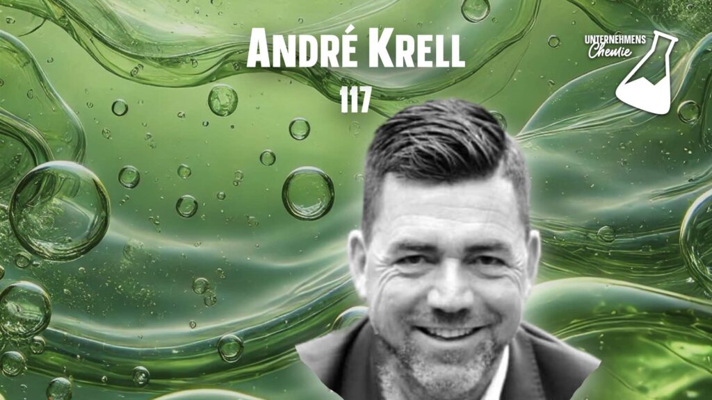 Unternehmenschemie Business-Podcast mit Oliver Ratajczak Folge 117